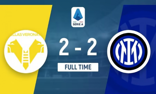 意甲-国米2-2维罗纳赛季94分收官 阿瑙双响弗拉泰西献助攻