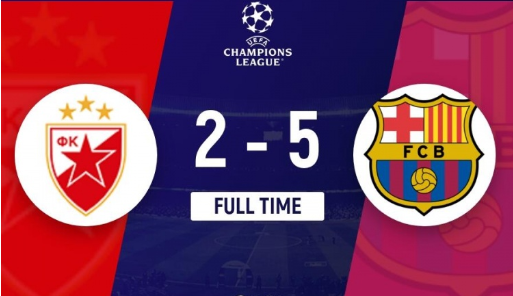 欧冠-巴萨5-2红星各赛事7连胜！孔德助攻戴帽莱万双响拉菲传射