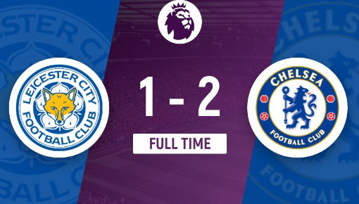 英超-切尔西2-1击败莱斯特城 恩佐传射杰克逊破门